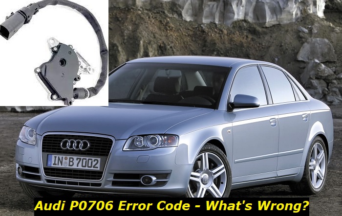 audi p0706 error code explanation